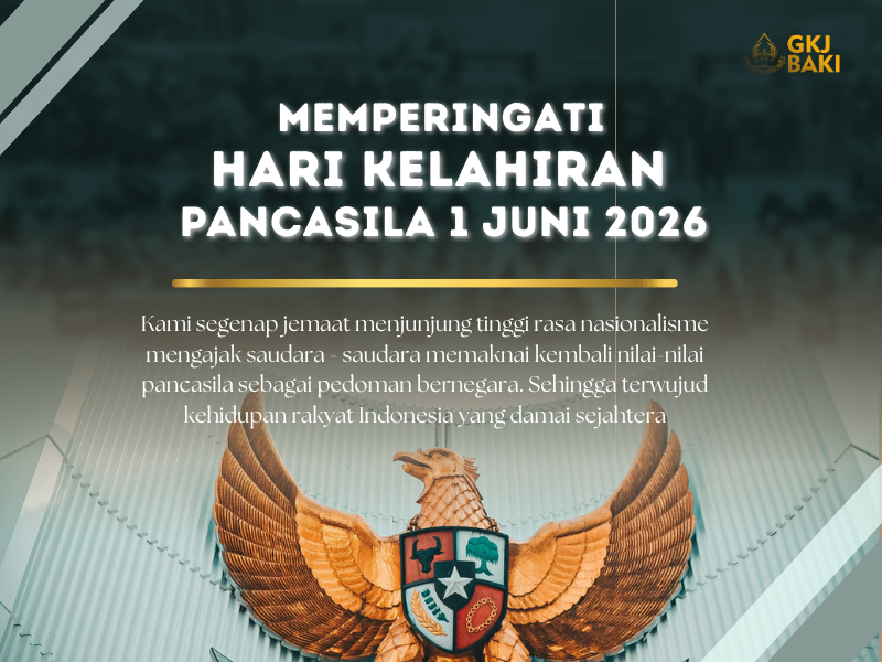 warta jemaat, Memperingati Hari Kelahiran Pancasila , gereja kristen jawa, gkj, gkj baki, gereja kristen jawa baki, baki, sukoharjo, gkj klasis sukoharjo, klasis sukoharjo, klasis, sinode gkj, sinode 
